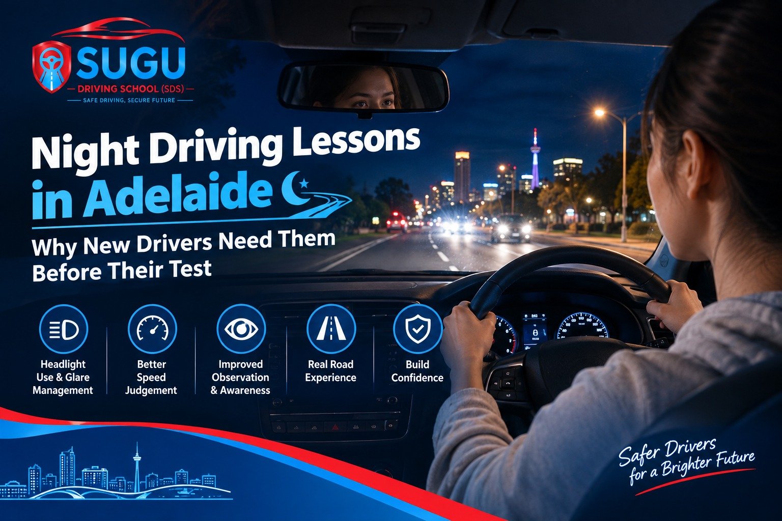 Night Driving Lessons in Adelaide: Why New Drivers Need Them Before Their Test